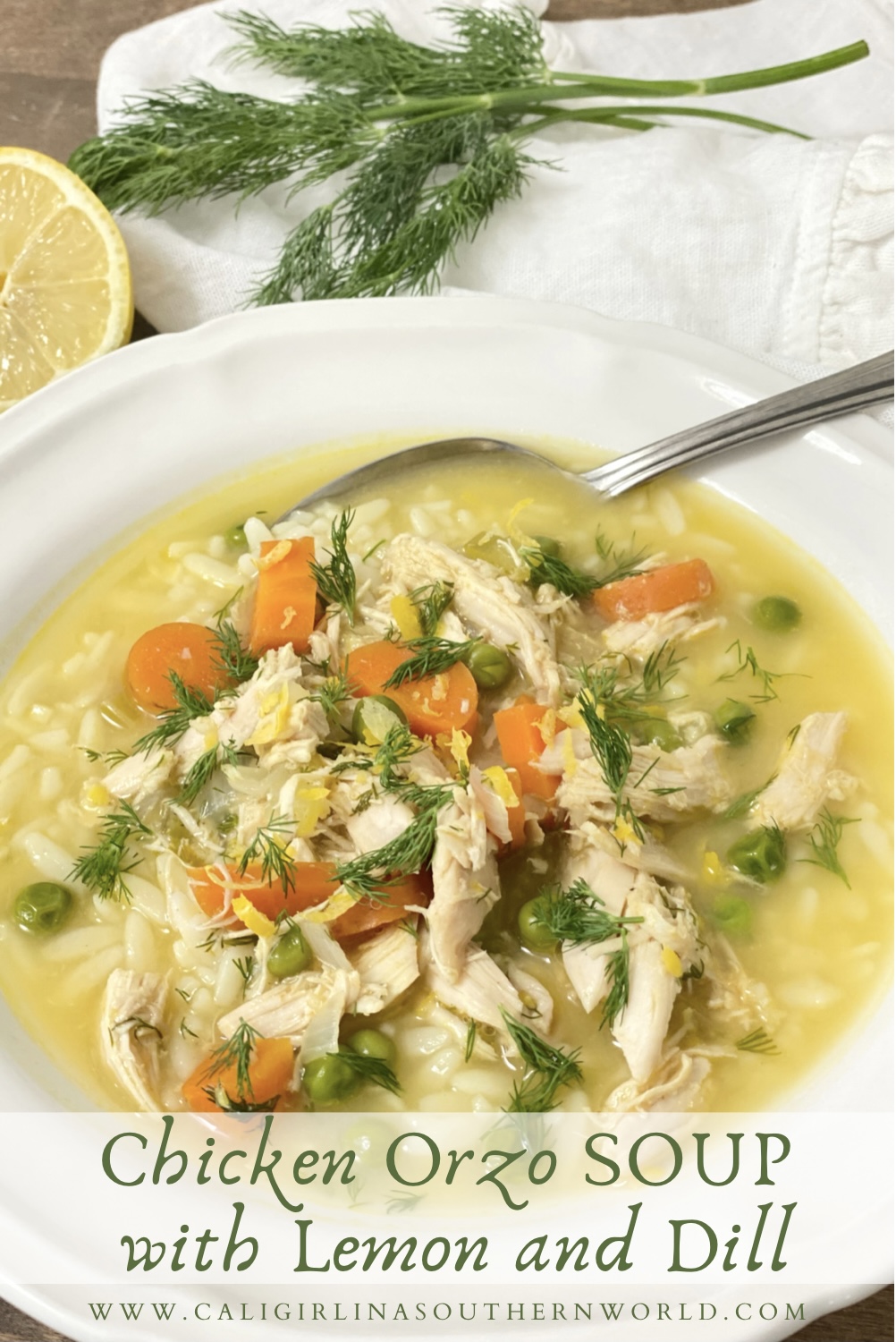 Pinterest Pin for Chicken Orzo Soup with Lemon and Dill
