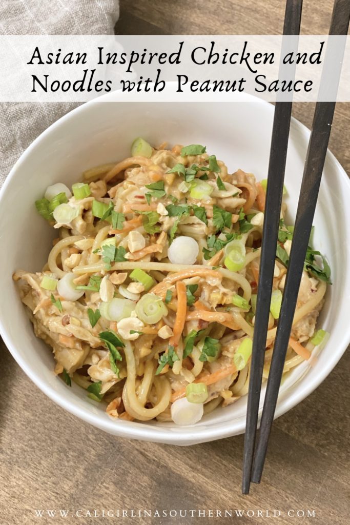 Pinterest Pin of Asian Inspired Chicken and Noodles with Peanut Sauce.