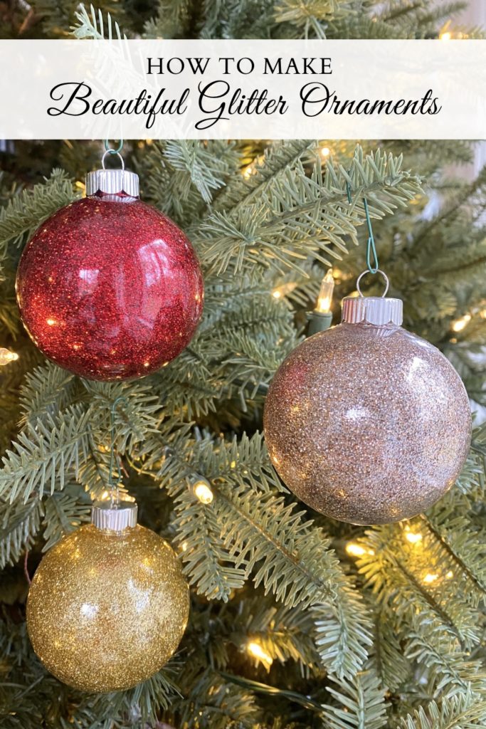 Pinterest Pin for How to Make the Most Beautiful Glitter Ornaments.