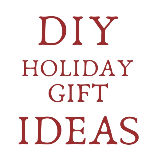 DIY holiday gift ideas.